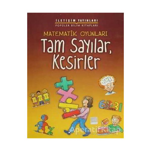 Tam Sayılar, Kesirler - Andrew King - İletişim Yayınevi