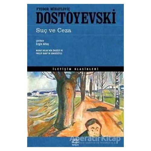 Suç ve Ceza - Fyodor Mihayloviç Dostoyevski - İletişim Yayınevi