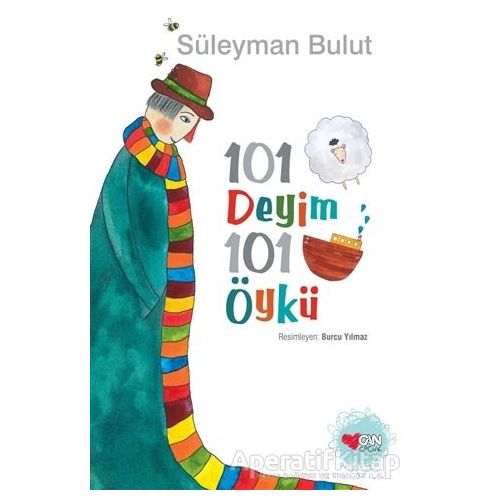 101 Deyim 101 Öykü - Süleyman Bulut - Can Çocuk Yayınları