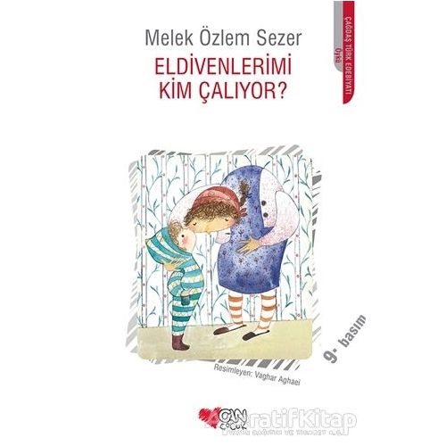 Eldivenlerimi Kim Çalıyor? - Melek Özlem Sezer - Can Çocuk Yayınları