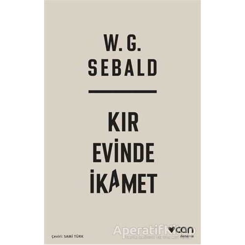 Kır Evinde İkamet - W. G. Sebald - Can Yayınları