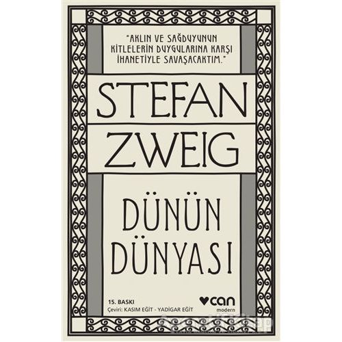 Dünün Dünyası - Stefan Zweig - Can Yayınları