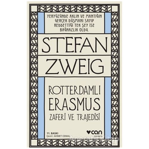 Rotterdamlı Erasmus - Stefan Zweig - Can Yayınları