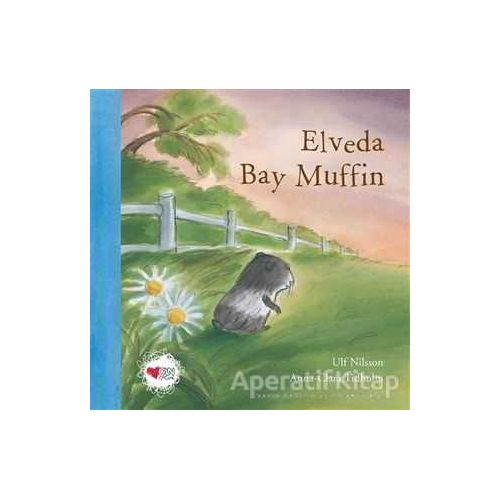 Elveda Bay Muffin - Anna - Clara Tidholm - Can Çocuk Yayınları