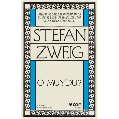 O Muydu? - Stefan Zweig - Can Yayınları