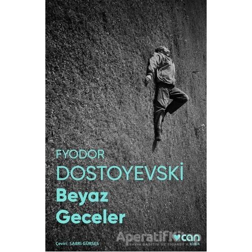 Beyaz Geceler - Fyodor Mihayloviç Dostoyevski - Can Yayınları