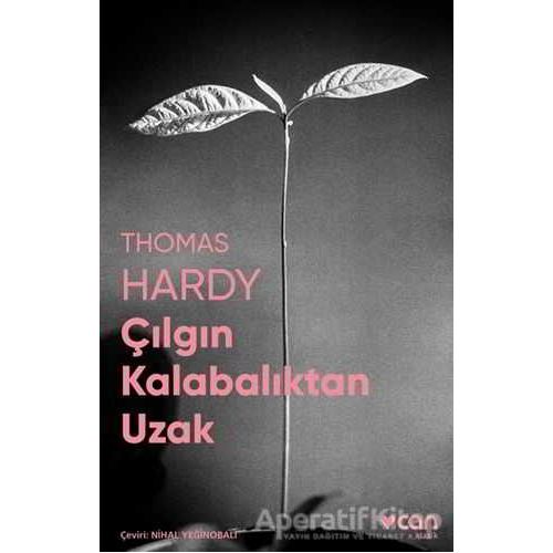 Çılgın Kalabalıktan Uzak - Thomas Hardy - Can Yayınları