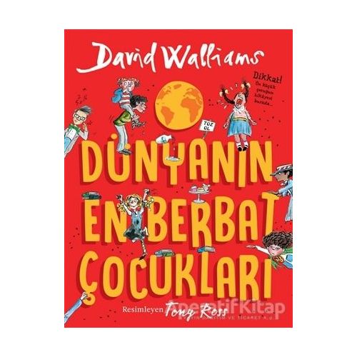 Dünyanın En Berbat Çocukları - David Walliams - Can Çocuk Yayınları