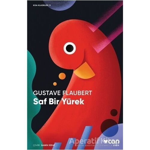 Saf Bir Yürek - Gustave Flaubert - Can Yayınları