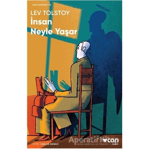 İnsan Neyle Yaşar - Lev Nikolayeviç Tolstoy - Can Yayınları