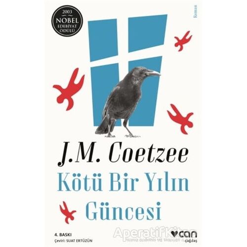 Kötü Bir Yılın Güncesi - John Maxwell Coetzee - Can Yayınları