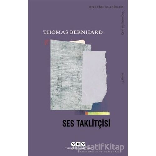 Ses Taklitçisi - Thomas Bernhard - Yapı Kredi Yayınları