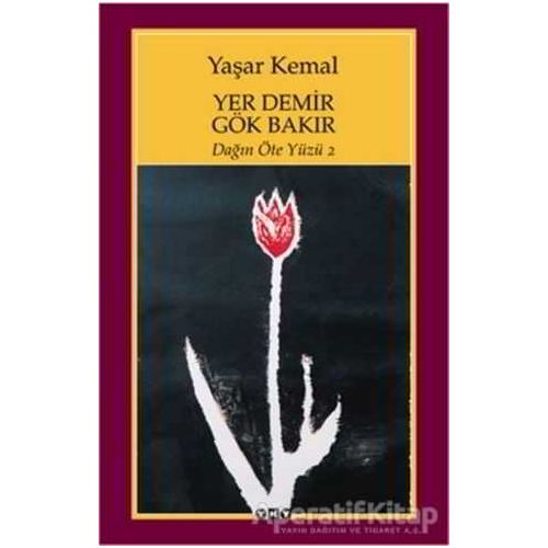 Yer Demir Gök Bakır - Yaşar Kemal - Yapı Kredi Yayınları