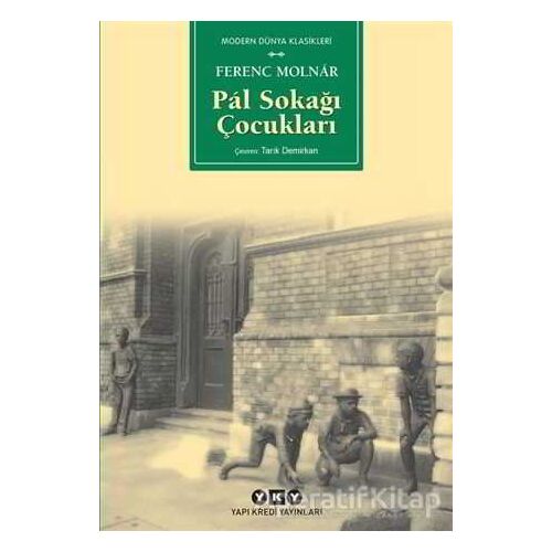 Pal Sokağı Çocukları (Küçük Boy) - Ferenc Molnar - Yapı Kredi Yayınları