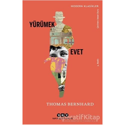 Yürümek - Evet - Thomas Bernhard - Yapı Kredi Yayınları