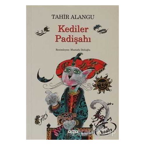 Kediler Padişahı - Tahir Alangu - Yapı Kredi Yayınları