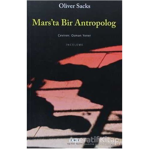 Mars’ta Bir Antropolog - Oliver Sacks - Yapı Kredi Yayınları