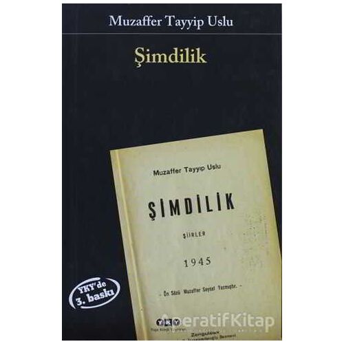 Şimdilik - Muzaffer Tayyip Uslu - Yapı Kredi Yayınları