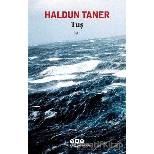 Tuş - Haldun Taner - Yapı Kredi Yayınları