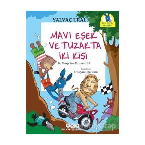 Mavi Eşek ve Tuzakta İki Kişi - Yalvaç Ural - Yapı Kredi Yayınları