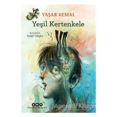 Yeşil Kertenkele - Yaşar Kemal - Yapı Kredi Yayınları