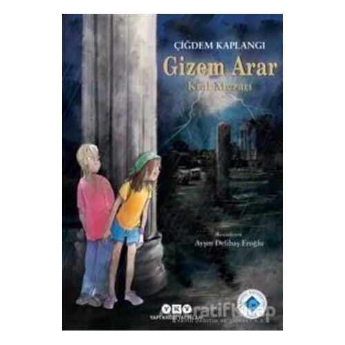 Gizem Arar Kral Mezarı - Çiğdem Kaplangı - Yapı Kredi Yayınları