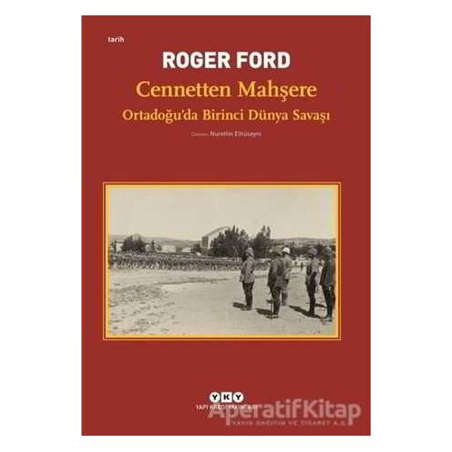 Cennetten Mahşere - Roger Ford - Yapı Kredi Yayınları