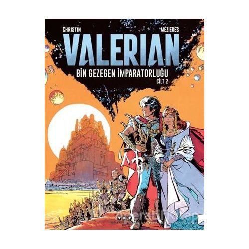 Valerian Cilt 2 - Bin Gezegen İmparatorluğu - Pierre Christin - Yapı Kredi Yayınları