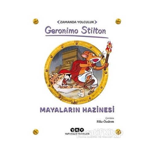 Mayaların Hazinesi - Gerenimo Stilton - Yapı Kredi Yayınları