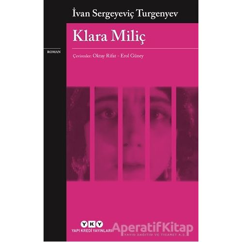 Klara Miliç - Ivan Sergeyevich Turgenev - Yapı Kredi Yayınları