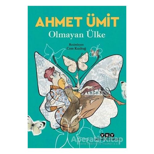 Olmayan Ülke - Ahmet Ümit - Yapı Kredi Yayınları