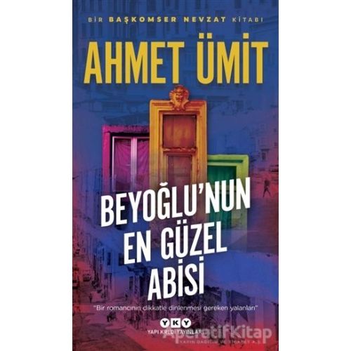 Beyoğlunun En Güzel Abisi - Ahmet Ümit - Yapı Kredi Yayınları