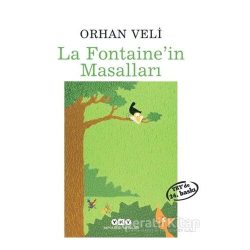 La Fontaine’in Masalları - Orhan Veli Kanık - Yapı Kredi Yayınları