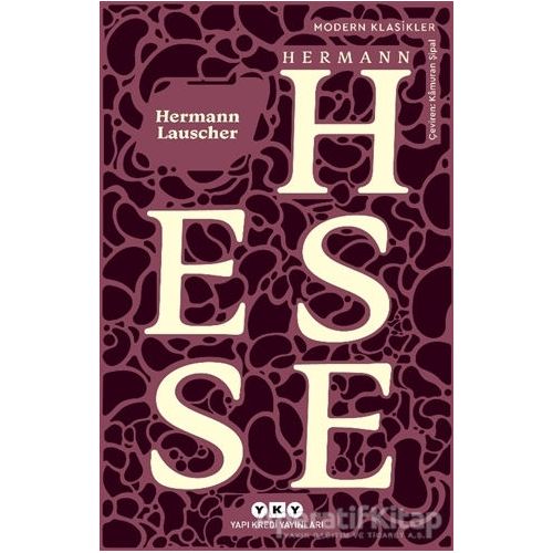 Hermann Lauscher - Hermann Hesse - Yapı Kredi Yayınları