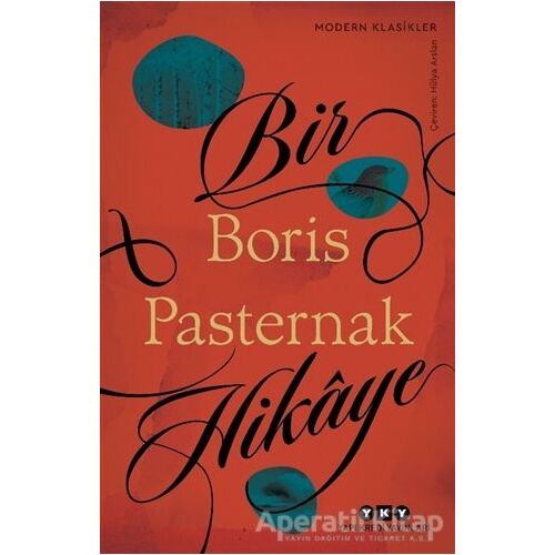 Bir Hikaye - Boris Pasternak - Yapı Kredi Yayınları