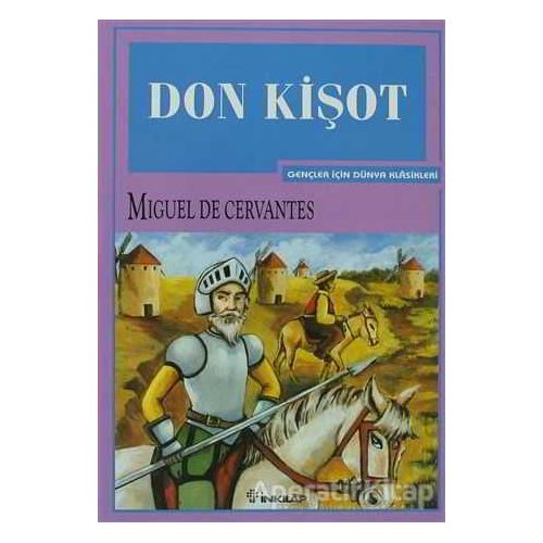 Don Kişot - Miguel de Cervantes Saavedra - İnkılap Kitabevi