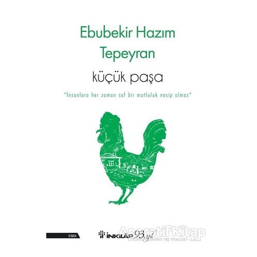 Küçük Paşa - Ebubekir Hazım Tepeyran - İnkılap Kitabevi