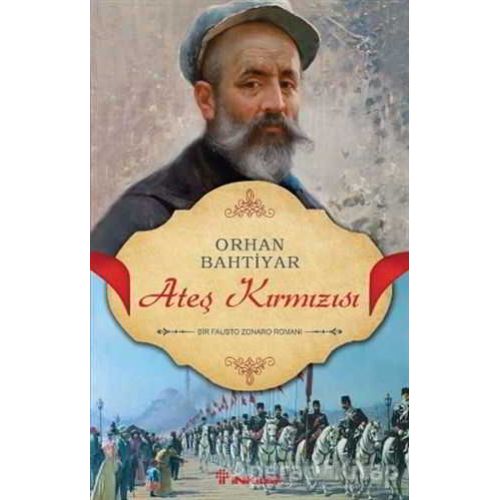 Ateş Kırmızısı - Orhan Bahtiyar - İnkılap Kitabevi