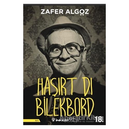 Haşırt Dı Bilekbord - Zafer Algöz - İnkılap Kitabevi