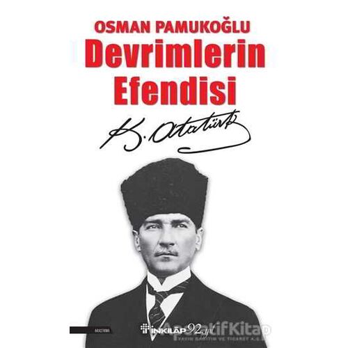 Devrimlerin Efendisi - Osman Pamukoğlu - İnkılap Kitabevi