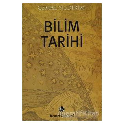 Bilim Tarihi - Cemal Yıldırım - Remzi Kitabevi