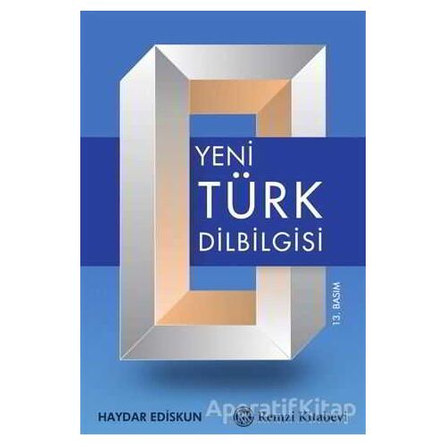Yeni Türk Dilbilgisi - Haydar Ediskun - Remzi Kitabevi