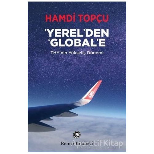 Yerelden Globale - Hamdi Topçu - Remzi Kitabevi