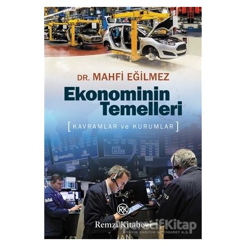 Ekonominin Temelleri - Mahfi Eğilmez - Remzi Kitabevi