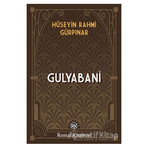 Gulyabani - Hüseyin Rahmi Gürpınar - Remzi Kitabevi