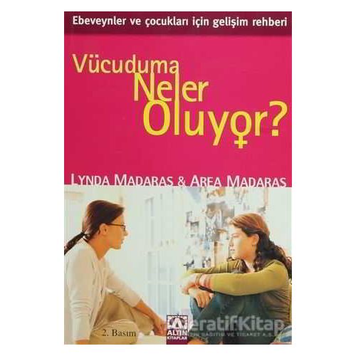 Vücuduma Neler Oluyor? Kızlar İçin  - Altın Kitaplar