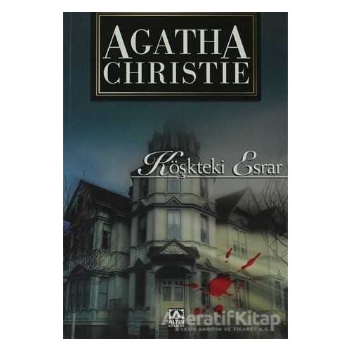 Köşkteki Esrar - Agatha Christie - Altın Kitaplar