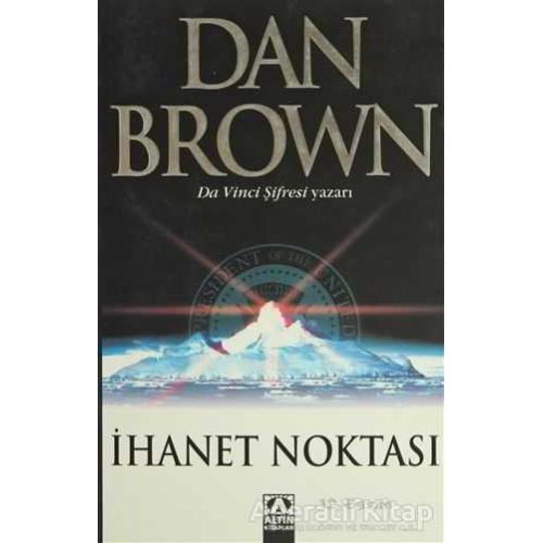 İhanet Noktası - Dan Brown - Altın Kitaplar