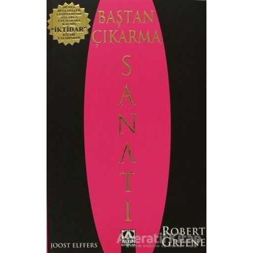 Baştan Çıkarma Sanatı - Robert Greene - Altın Kitaplar