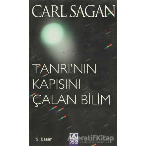 Tanrının Kapısını Çalan Bilim - Carl Sagan - Altın Kitaplar